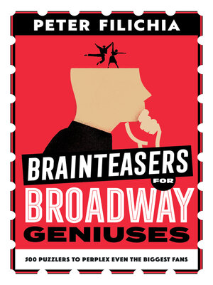 cover image of Brainteasers for Broadway Geniuses